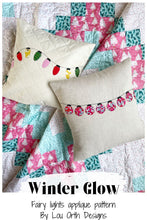 Load image into Gallery viewer, Winter Glow - PDF applique pattern